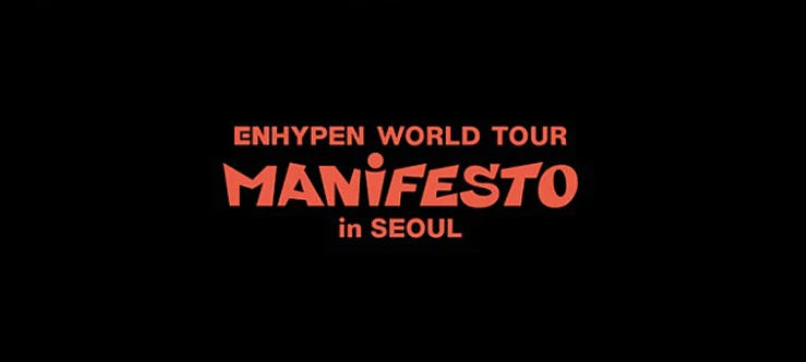 Enhypen World Tour: Manifesto in Seoul Digital Code & DVD SET + PRE-ORDER BENEFIT
