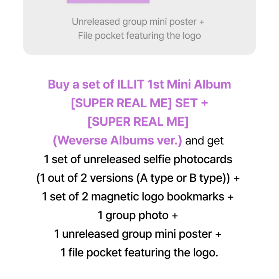 ILLIT 1st Mini Album "Super Real Me" (Set + Weverse Ver.)  with Weverse POB