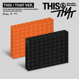 [PRE-ORDER] STRAY KIDS - [THIS & THAT] (2 VERSIONS)