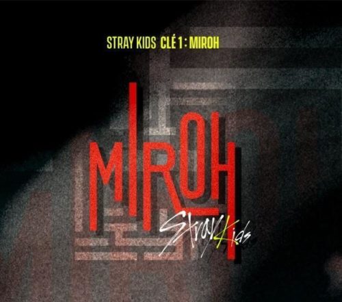 Stray Kids 4th Mini Album "Clé 1: Miroh"