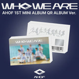 AHOF - 1ST MINI ALBUM [WHO WE ARE] (QR ALBUM VER)