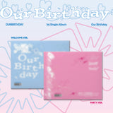 [PRE-ORDER] OURBIRTHDAY - 1ST SINGLE ALBUM [OUR BIRTHDAY]