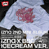 IZNA 2nd Mini Album "NOT JUST Pretty" (IZNA X BBC ICECREAM Ver.)