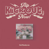 KickFlip 2nd Mini Album "Kick out, Flip Now!" (Get Ready Ver.)
