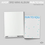 [PRE-ORDER] AHOF - 3RD MINI ALBUM [RUN TO YOU] (PHOTOBOOK VER.) (2 VERSIONS)