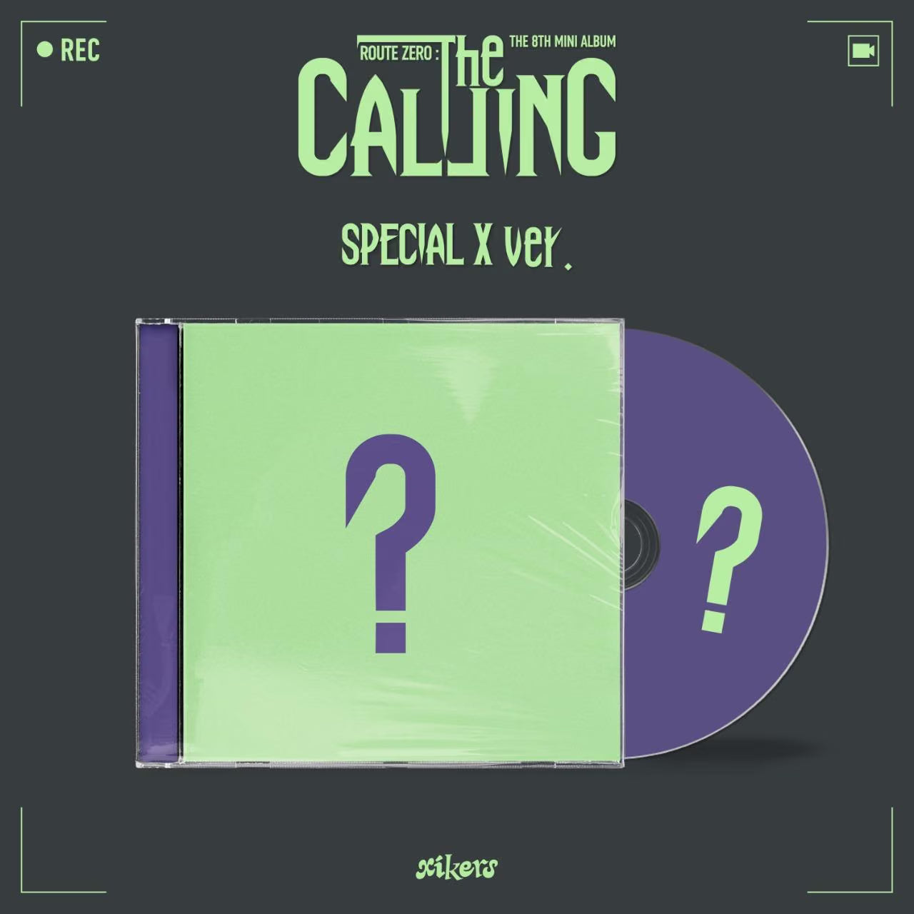 [PRE-ORDER] XIKERS - 8TH MINI ALBUM [ROUTE ZERO : THE CALLING] (SPECIAL X VER.)