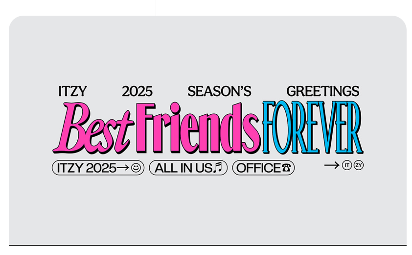 ITZY 2025 Season's Greetings "Best Friends Forever"