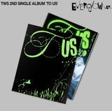 [PRE-ORDER] TWS - 2ND SINGLE ALBUM [TO US] EVERGLOW VER. (6 VERSIONS)