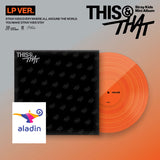 [PRE-ORDER] [Aladin POB] Stray Kids – Mini Album [THIS & THAT] (LP VER.)
