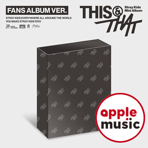 [PRE-ORDER] [APPLE MUSIC POB] Stray Kids – Mini Album [THIS & THAT] (FANS ALBUM VER.)