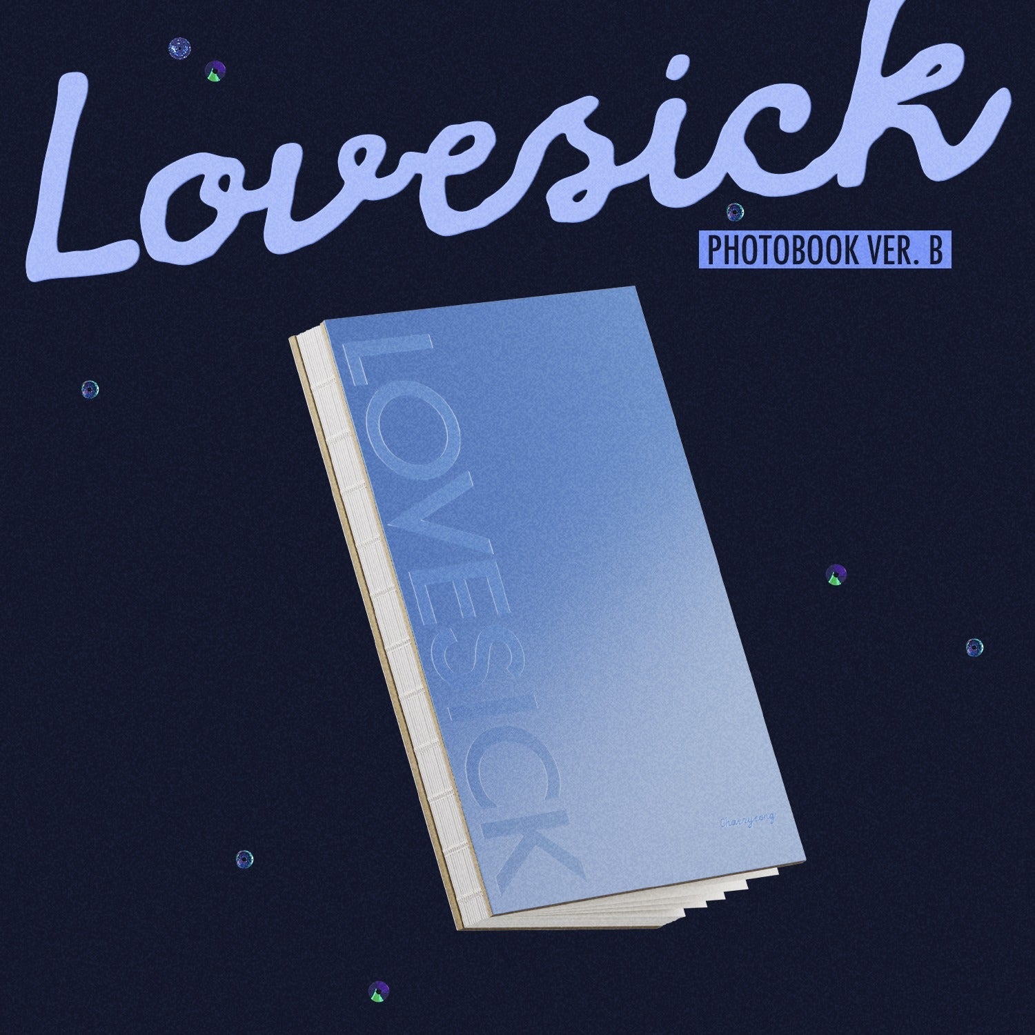 CHAERYEONG (ITZY) - 1ST MINI ALBUM [LOVESICK] (PHOTOBOOK VER.) (Ver. B (BLUE))