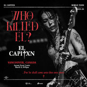 EL CAPITXN - March 8, Aurum Event Centre