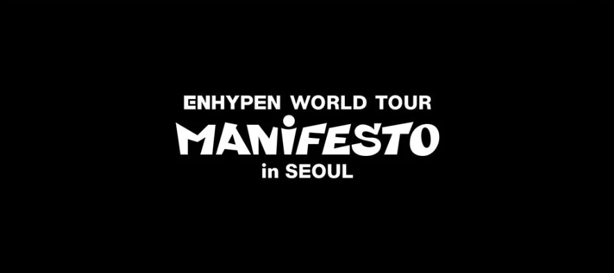 Enhypen World Tour: Manifesto in Seoul DVD + PRE-ORDER BENEFIT