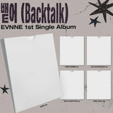 EVNNE - 1ST SINGLE ALBUM [BACKTALK] DIGIPACK VER.