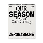 Zerobaseone 2025 Season's Greetings "OUR SEASON" Wall Calendar