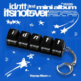 IDNTT - 3RD MINI ALBUM [ITSNOTOVER] (KEYCAP ALBUM)