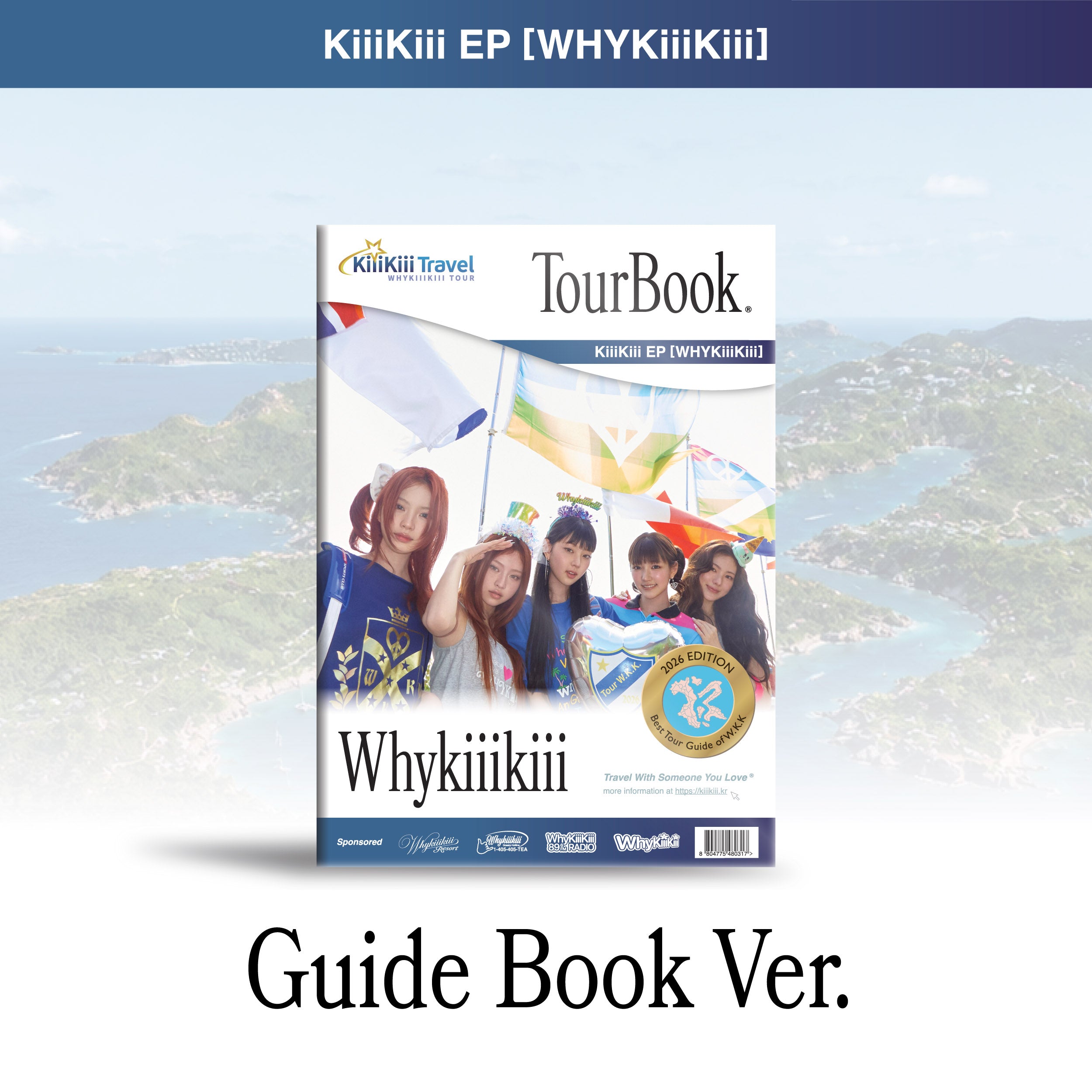 KIIIKIII - WHYKIIIKIII (Guide Book Ver.)