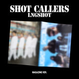 LNGSHOT 1st EP album "SHOT CALLERS" (Magazine Ver.)