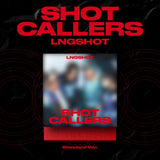 LNGSHOT 1st EP album "SHOT CALLERS" (Standard Ver.)