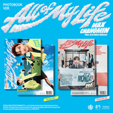 MAX - 3RD MINI ALBUM [ALL OF MY LIFE] (PHOTOBOOK VER.) (2 VERSIONS)