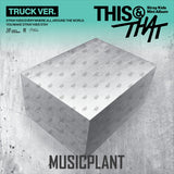 [PRE-ORDER] [MUSICPLANT POB] Stray Kids – Mini Album [THIS & THAT] (TRUCK VER.)