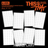 [PRE-ORDER] [MUSICPLANT POB] Stray Kids – Mini Album [THIS & THAT] (& VER.) (RANDOM VER)