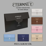 CLOSE YOUR EYES 1st Mini Album "ETERNALT" (Poca Album Ver.)