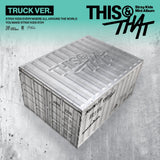 [PRE-ORDER] STRAY KIDS - [THIS & THAT] (TRUCK VER.)