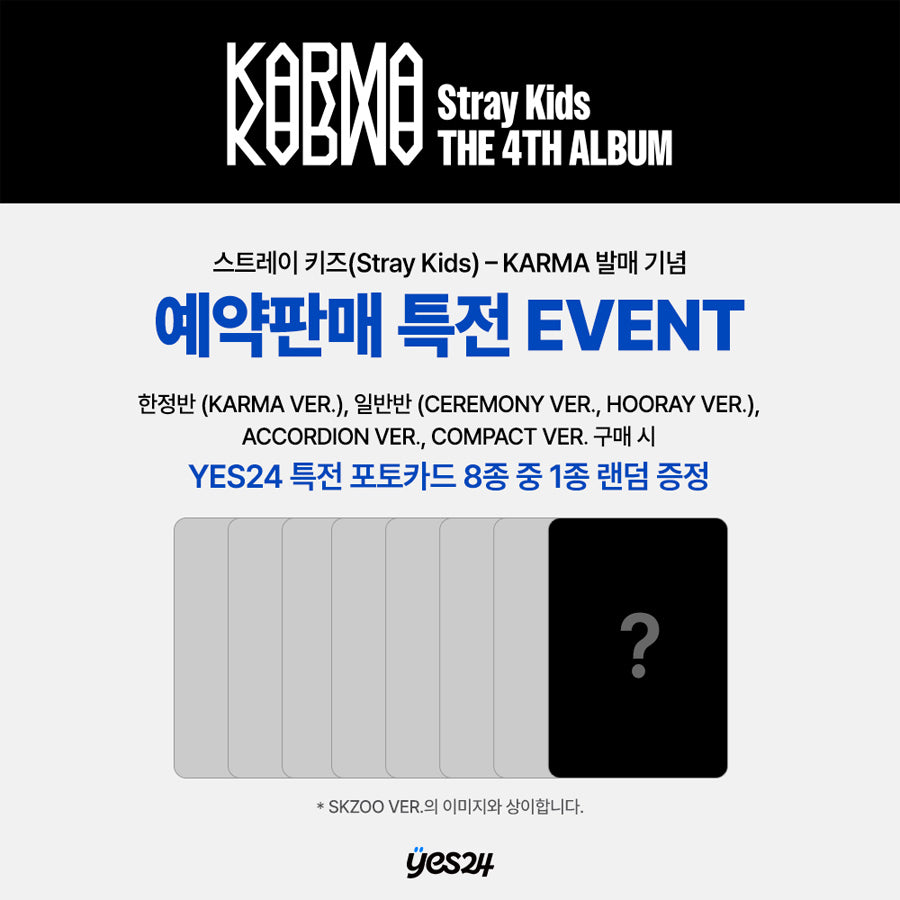 [PRE-ORDER] [YES24 POB] STRAY KIDS - 4TH ALBUM [KARMA] (KARMA VER.) LIMITED