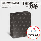 [PRE-ORDER] [YES24 POB] Stray Kids – Mini Album [THIS & THAT] (FANS ALBUM VER.)