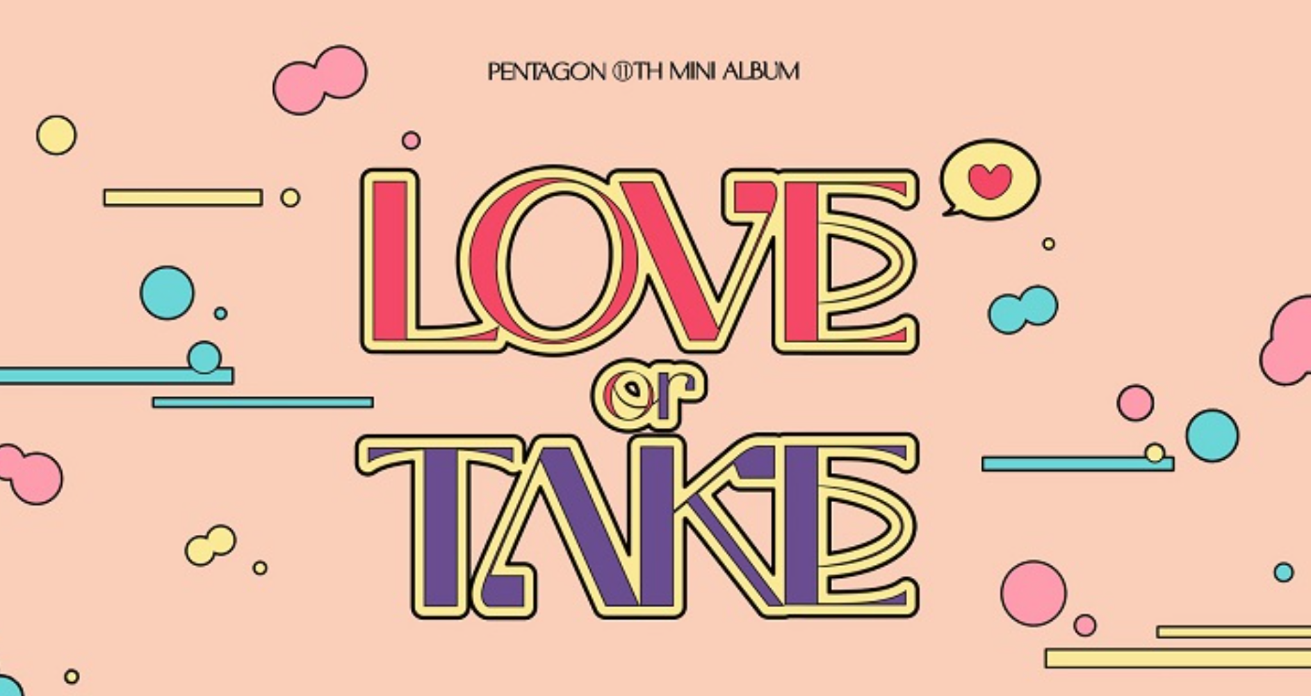 PENTAGON LOVE OR TAKE