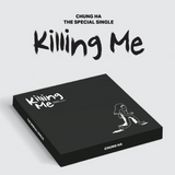 Chung Ha Special Album: Killing Me