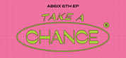 AB6IX 6th EP Album "TAKE A CHANCE"