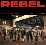 DKB 4th Mini Album: Rebel