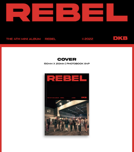 DKB 4th Mini Album: Rebel