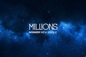 WINNER New Single Album: Millions