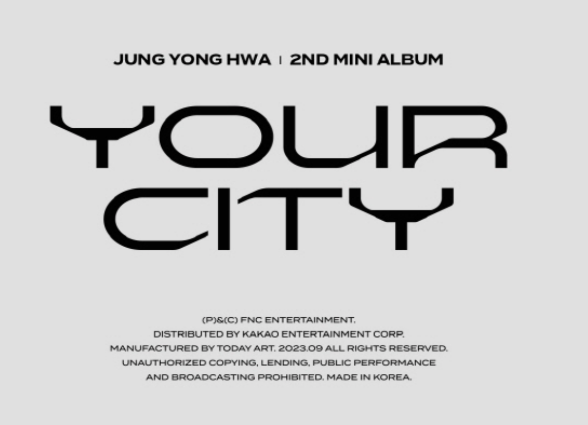 JUNG YONG HWA 2nd Mini Album YOUR CITY