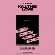 BLACKPINK 2nd Mini Album "KILL THIS LOVE"