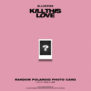 BLACKPINK 2nd Mini Album "KILL THIS LOVE"