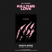 BLACKPINK 2nd Mini Album "KILL THIS LOVE"