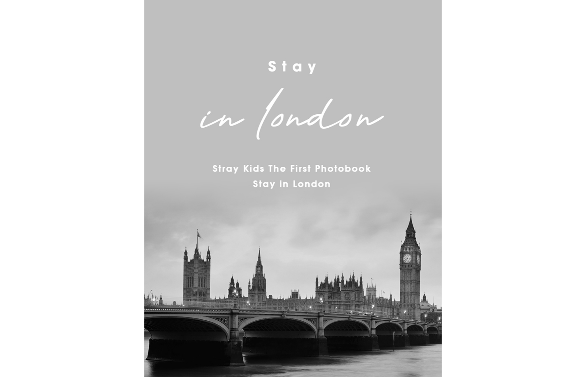Stray Kids 1st Photo Book: Stay in London