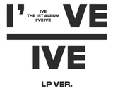 IVE - VOL.1 [I'VE IVE] (LP)